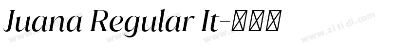 Juana Regular It字体转换 Juana Regular It字体转换